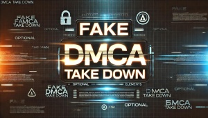 A fake DMCA take down notice